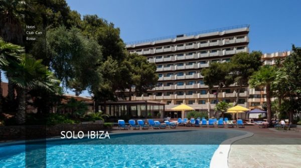 Hotel Club Can Bossa, opiniones y reserva