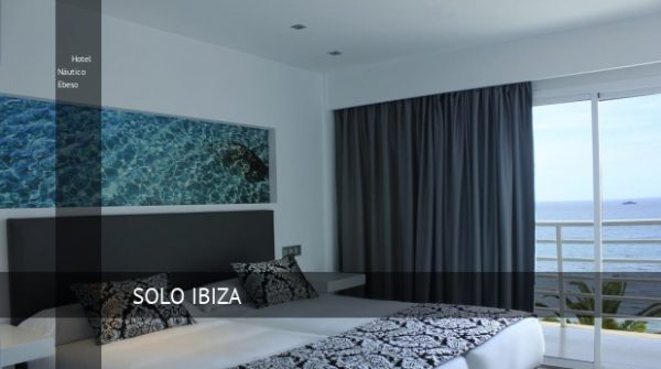Hotel Náutico Ebeso en Ibiza Ciudad, opiniones y reserva